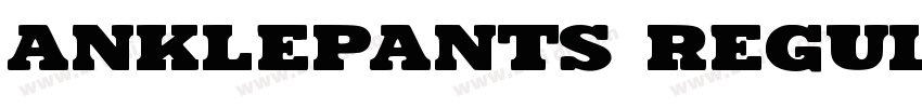Anklepants Regular字体转换